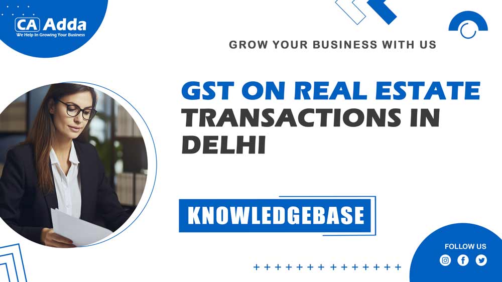�GST on Real Estate Transactions