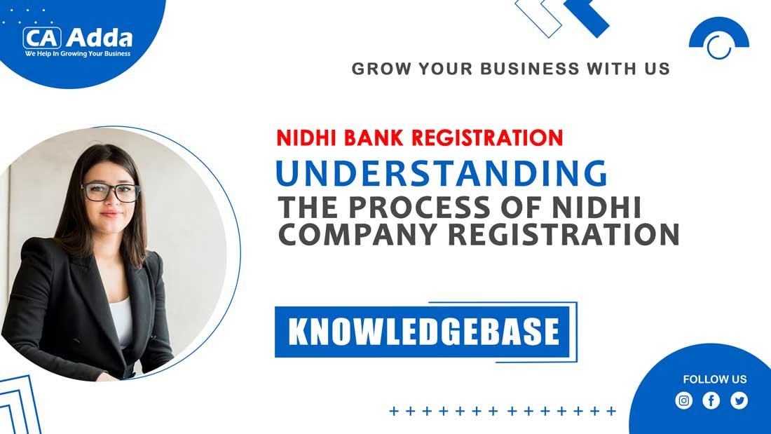 �Understanding the Process of Nidhi Company Registration
