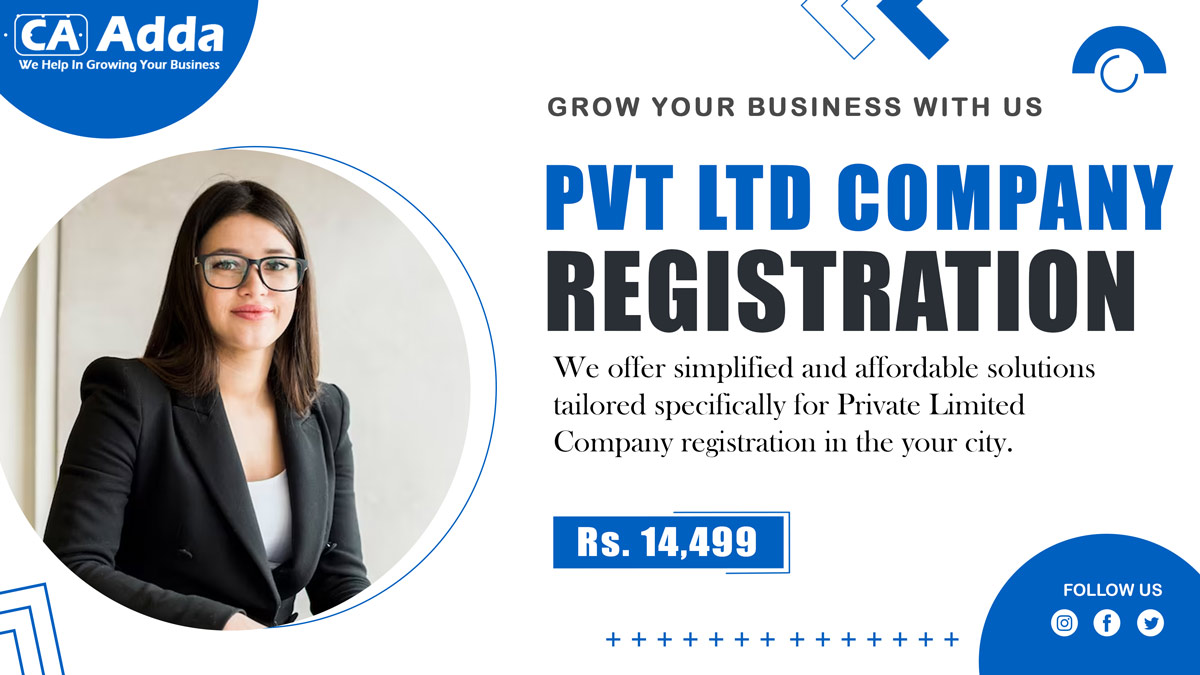 Private Limited Company Registration in Noida, Online Pvt Ltd Company Registration in Noida